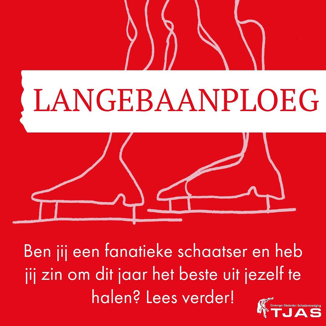 ⛸️ LANGEBAANPLOEG ⛸️
Vanaf dit winterseizoen zal er een langebaanploeg worden opgezet. Deze ploeg zal bestaan uit 8 fanatieke rijders met speciale begeleiding van de hoofdtrainer Tim de Hooge. De ploeg zal eens per week gezamenlijk trainen, er worden persoonlijke schema’s gemaakt en er zijn maandelijkse evaluaties.
Rijders van deze ploeg zullen ook korting op schaatskleding krijgen en een coach tijdens wedstrijden.
Er zitten ook een aantal eisen aan deelname van de langebaanploeg. Er wordt verwacht dat je 50% van de gezamenlijke trainingen aanwezig bent, er zes wedstrijden worden gereden waarvan drie buiten Groningen.
Als je onderdeel wil worden van deze schaatsploeg kan je de Sportcommissaris Kim een mailtje sturen via sportcommissaris@tjas.nl. Zij kan je meer informatie geven!